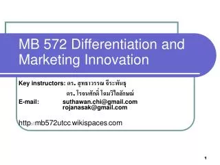 MB 572 Differentiation and Marketing Innovation