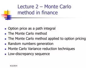 Lecture 2 – Monte Carlo method in finance