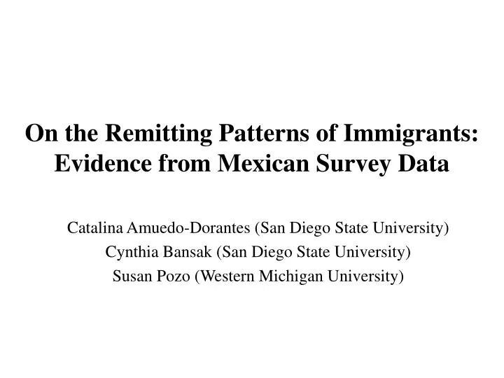 on the remitting patterns of immigrants evidence from mexican survey data