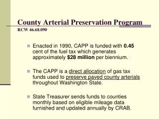 County Arterial Preservation Program RCW 46.68.090