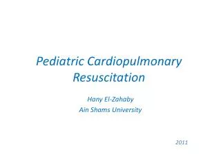 Pediatric Cardiopulmonary Resuscitation