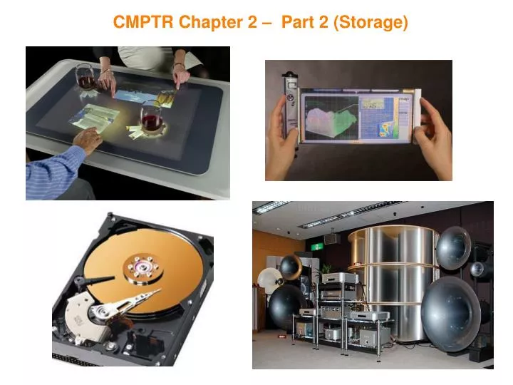 cmptr chapter 2 part 2 storage