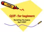 QOF- for beginners