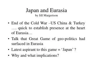 Japan and Eurasia by Jill Margerison