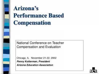 Arizona’s Performance Based Compensation