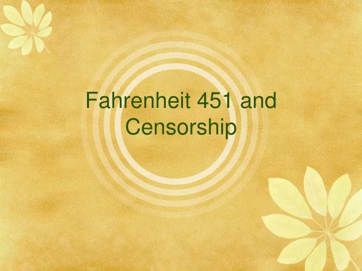 fahrenheit 451 and censorship