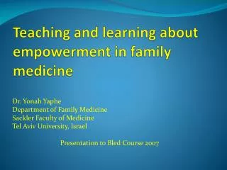 Teaching and learning about empowerment in family medicine