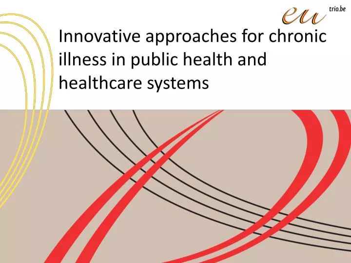 innovative approaches for chronic illness in public health and healthcare systems