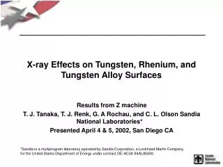X-ray Effects on Tungsten, Rhenium, and Tungsten Alloy Surfaces