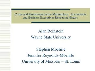 Crime and Punishment in the Marketplace: Accountants and Business Executives Repeating History