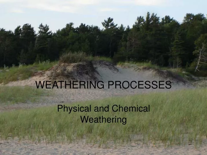 weathering processes