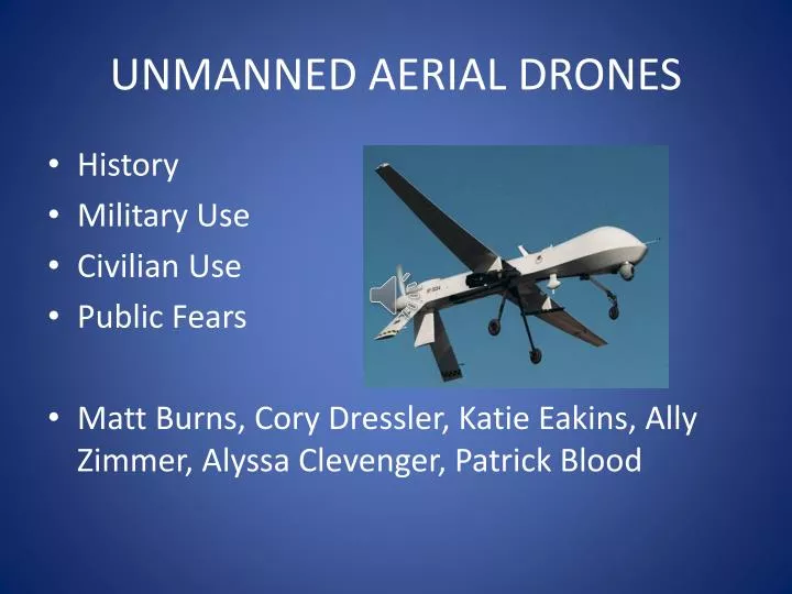 unmanned aerial drones