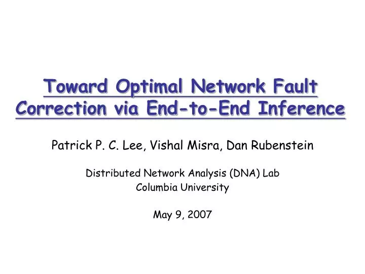 toward optimal network fault correction via end to end inference