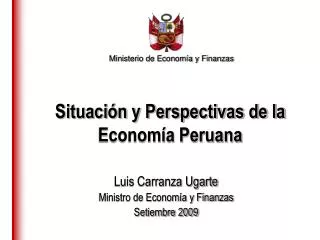 Situación y Perspectivas de la Economía Peruana