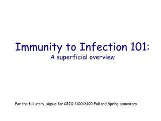 Immunity to Infection 101: A superficial overview