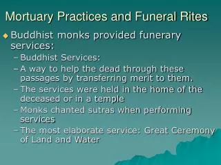 Mortuary Practices and Funeral Rites