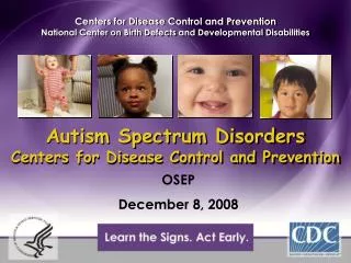 Autism Spectrum Disorders Centers for Disease Control and Prevention