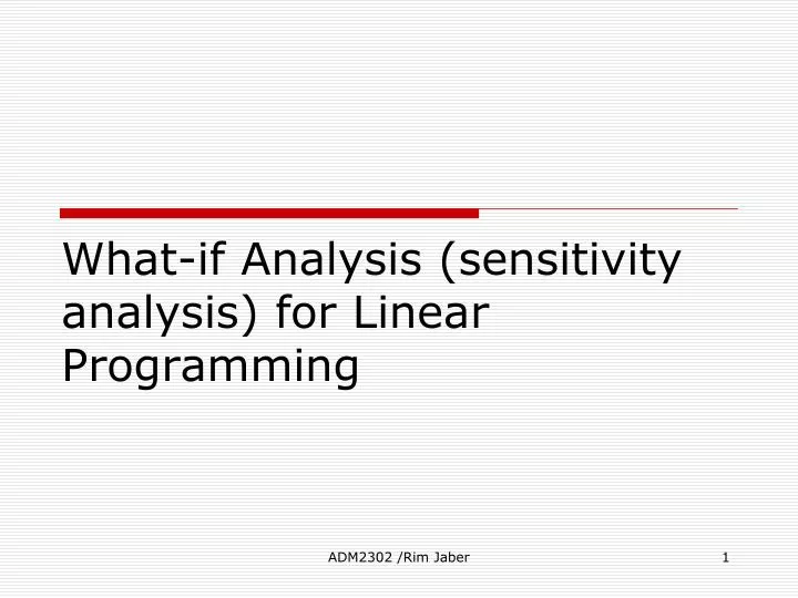 what if analysis sensitivity analysis for linear programming