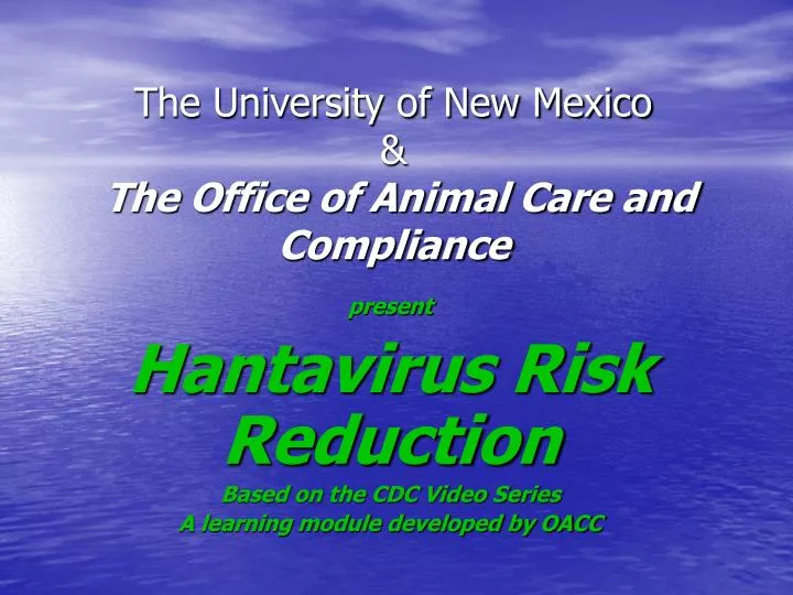the university of new mexico the office of animal care and compliance