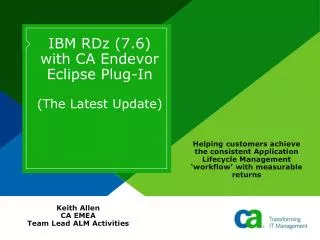 IBM RDz (7.6) with CA Endevor Eclipse Plug-In (The Latest Update)