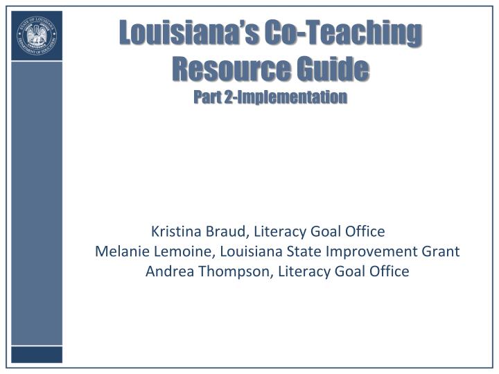 louisiana s co teaching resource guide part 2 implementation