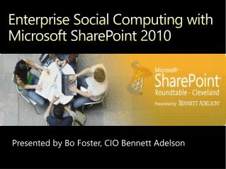 Enterprise Social Computing with Microsoft SharePoint 2010