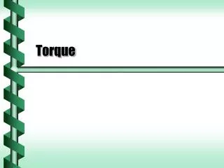 torque