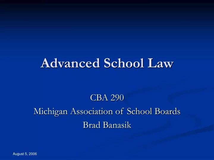 advanced school law