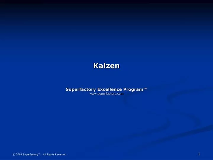 kaizen superfactory excellence program www superfactory com