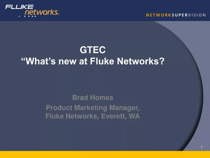gtec what s new at fluke networks