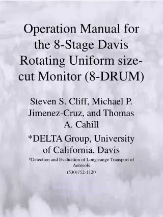 Operation Manual for the 8-Stage Davis Rotating Uniform size-cut Monitor (8-DRUM)