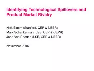 Identifying Technological Spillovers and Product Market Rivalry
