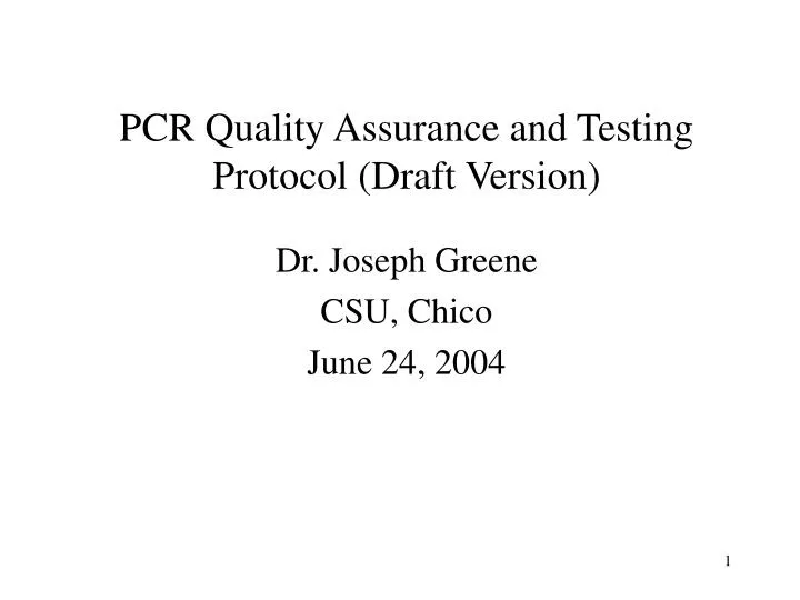 pcr quality assurance and testing protocol draft version