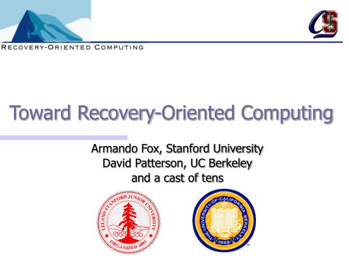 toward recovery oriented computing