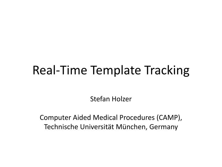 real time template tracking