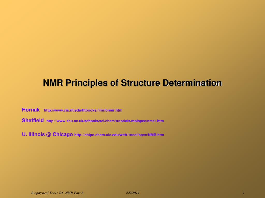 PPT - NMR Principles of Structure Determination PowerPoint Presentation ...