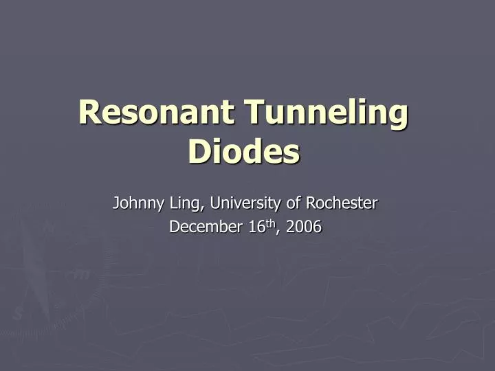 resonant tunneling diodes