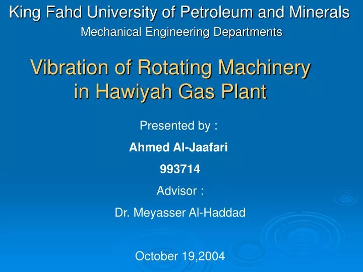 vibration of rotating machinery in hawiyah gas plant
