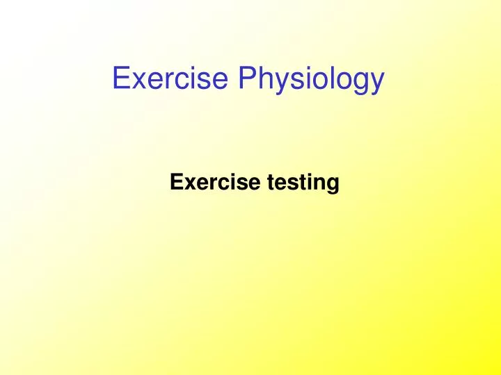 exercise testing