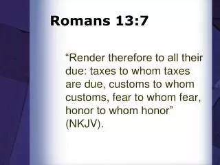 Romans 13:7
