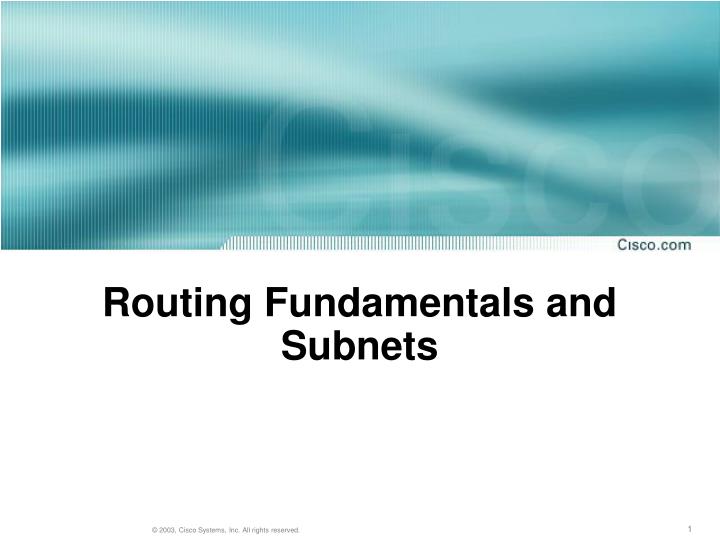 routing fundamentals and subnets