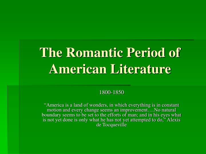 the romantic period of american literature