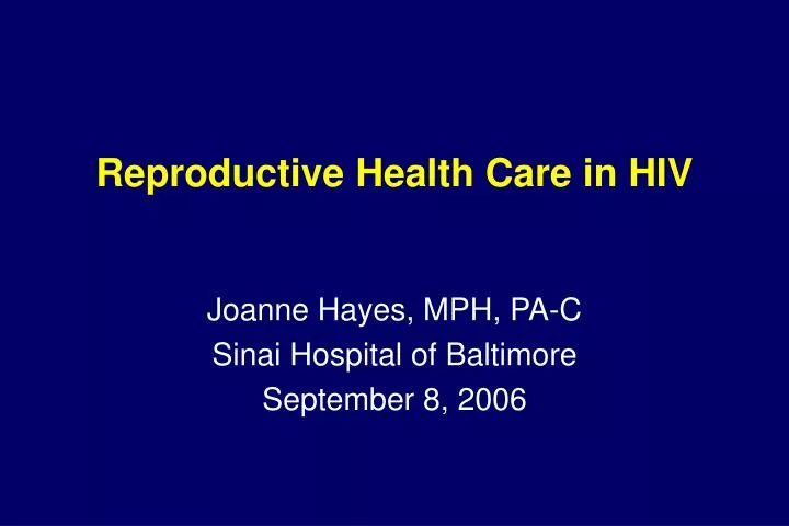 reproductive health care in hiv