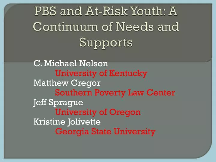 pbs and at risk youth a continuum of needs and supports