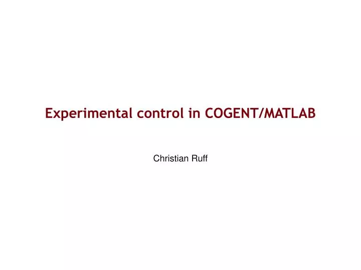 experimental control in cogent matlab