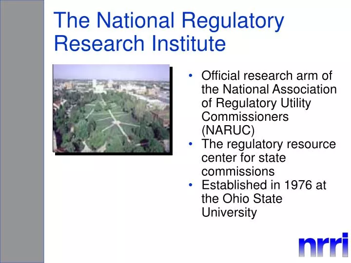 the national regulatory research institute