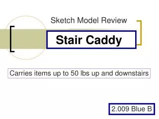 Stair Caddy