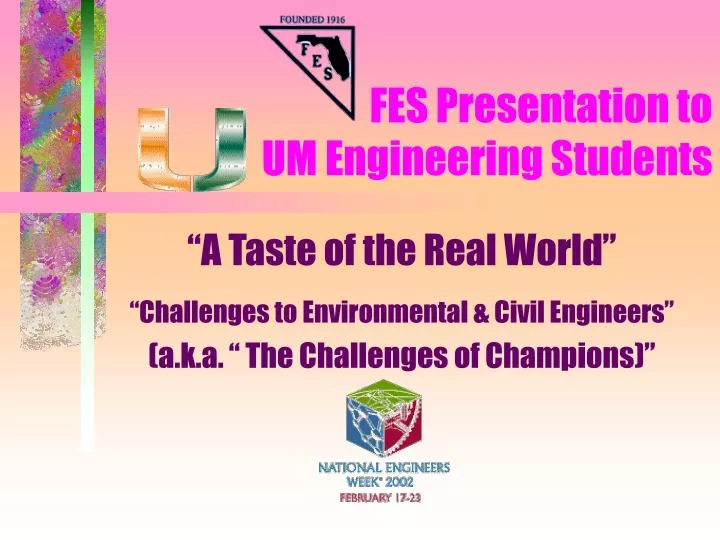 fes presentation to um engineering students
