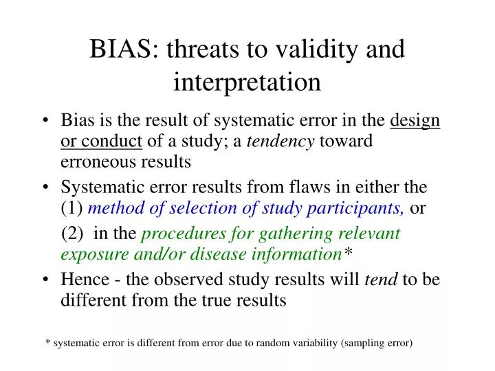 bias threats to validity and interpretation