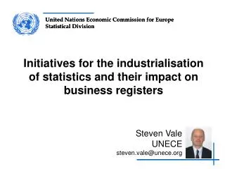 Initiatives for the industrialisation of statistics and their impact on business registers